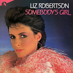 Liz Robertson Somebodys Girl
